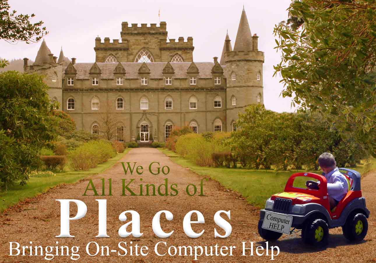 We Go All Kinds of Places Bringing On-Site Computer Help